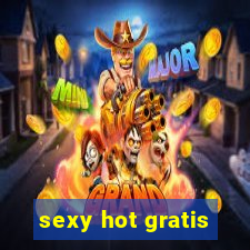 sexy hot gratis